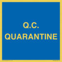 quarantine--quality-assurance-sign~